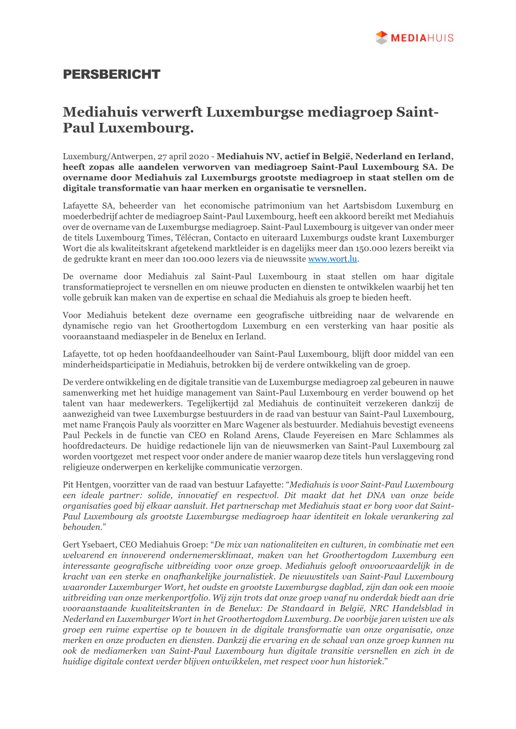 Mediahuis Verwerft Luxemburgse Mediagroep Saint- Paul Luxembourg