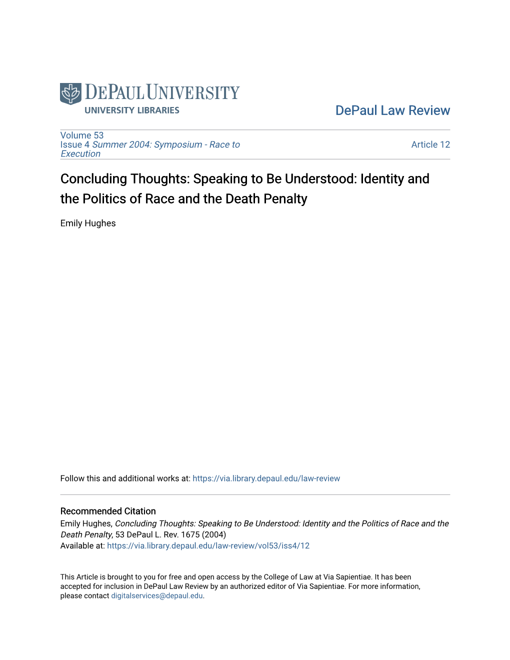 Concluding Thoughts: Speaking to Be Understood: Identity and the Politics of Race and the Death Penalty