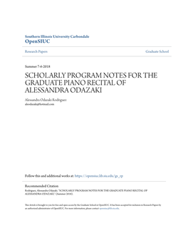 SCHOLARLY PROGRAM NOTES for the GRADUATE PIANO RECITAL of ALESSANDRA ODAZAKI Alessandra Odazaki Rodriguez Aleodazaki@Hotmail.Com