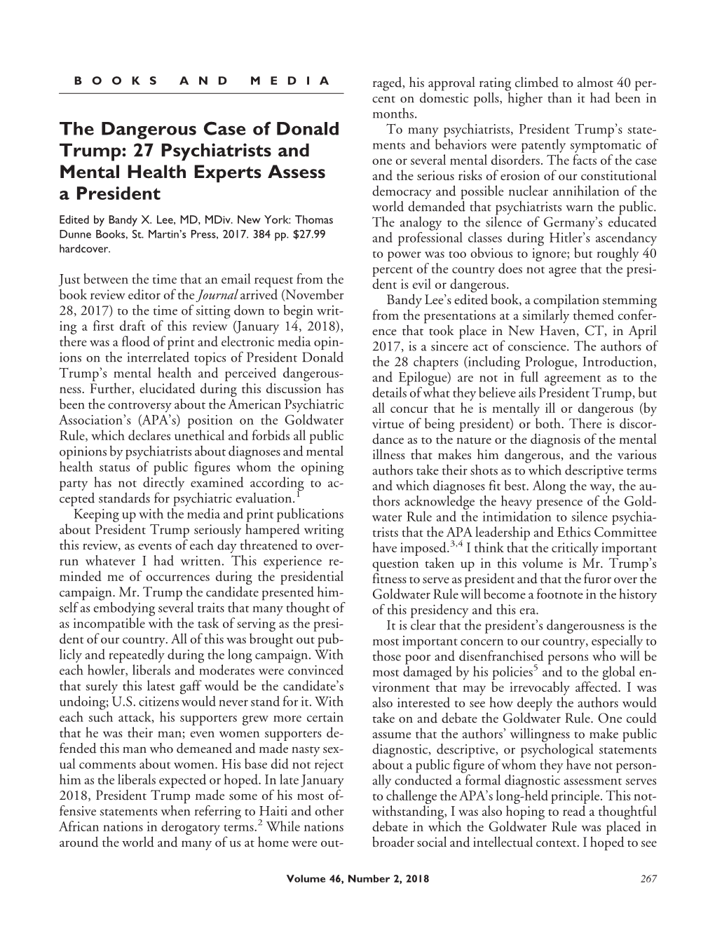 The Dangerous Case of Donald Trump.Itis Sociohistorical, Political, and Scientific Contexts in Ambiguous but Not Innocent