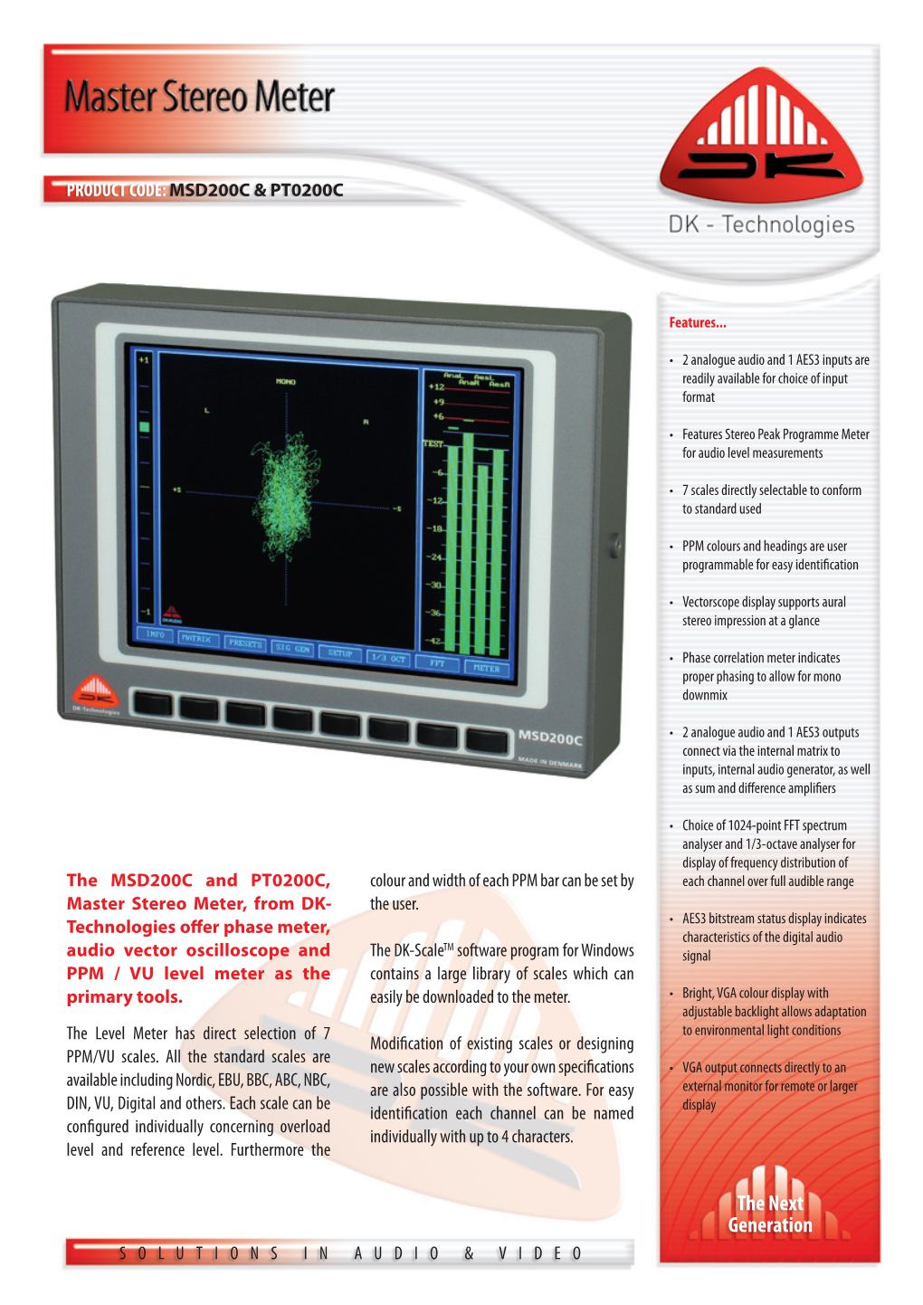 The Next Generation SOLUTIONS in AUDIO & VIDEO DK MSD200C 4Pp Sep09:Layout 1 24/8/09 11:37 Page 2