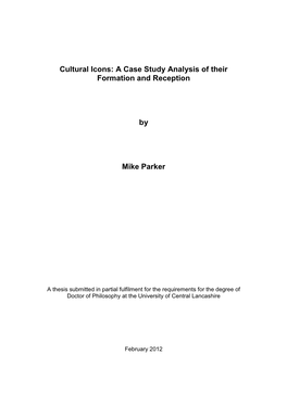 Cultural Icons: a Case Study Analysis of Their Formation and Reception By