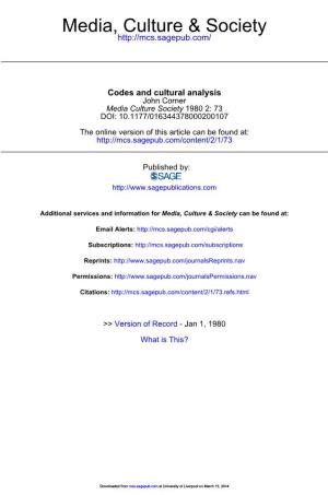 Codes and Cultural Analysis John Corner Media Culture Society 1980 2: 73 DOI: 10.1177/016344378000200107