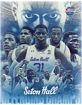 Seton Hall Men's Basketball Seton Hall2016-17 Combined Team OVERALL Statistics (As of Marstats 04, 2017) All Games