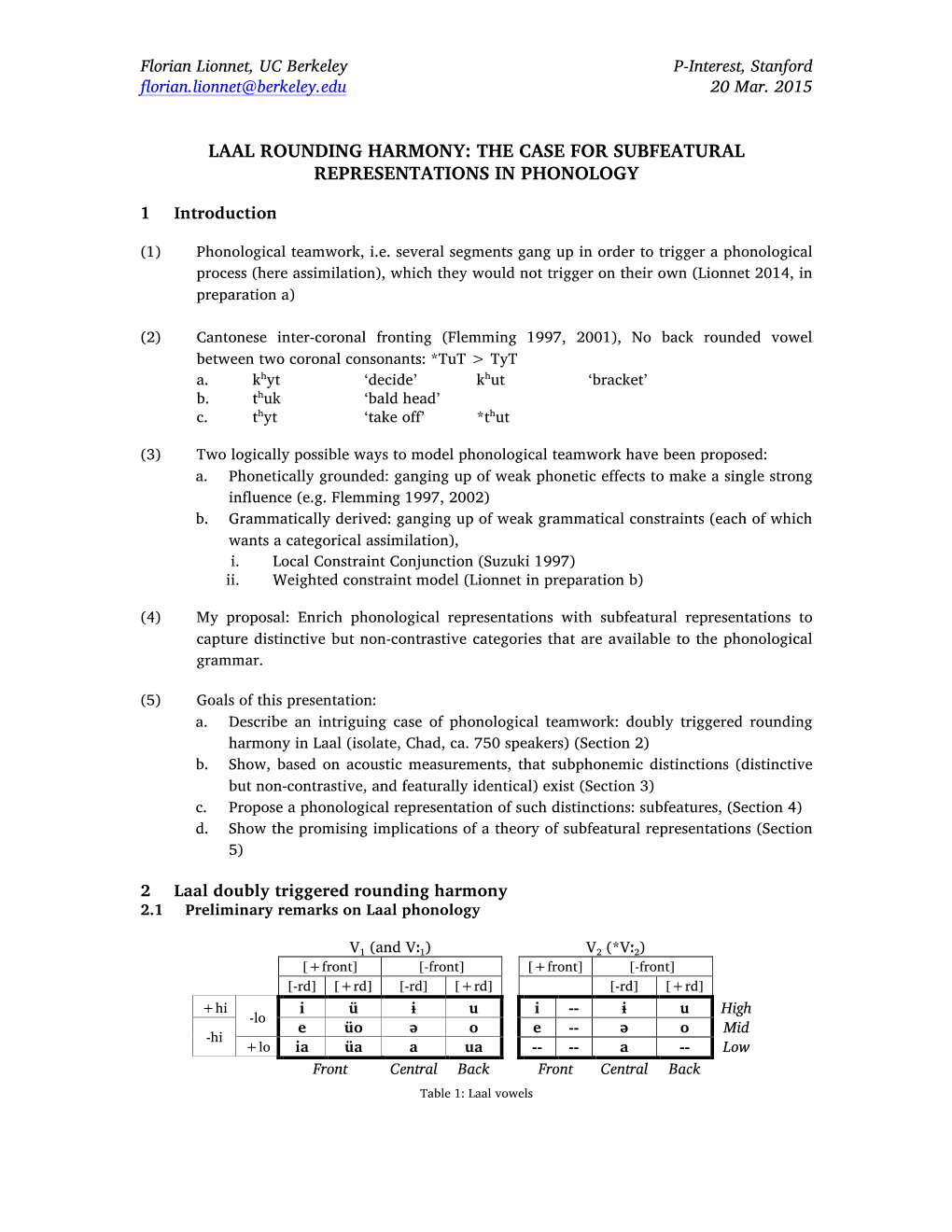 Laal Rounding Harmony: the Case for Subfeatural Representations in Phonology