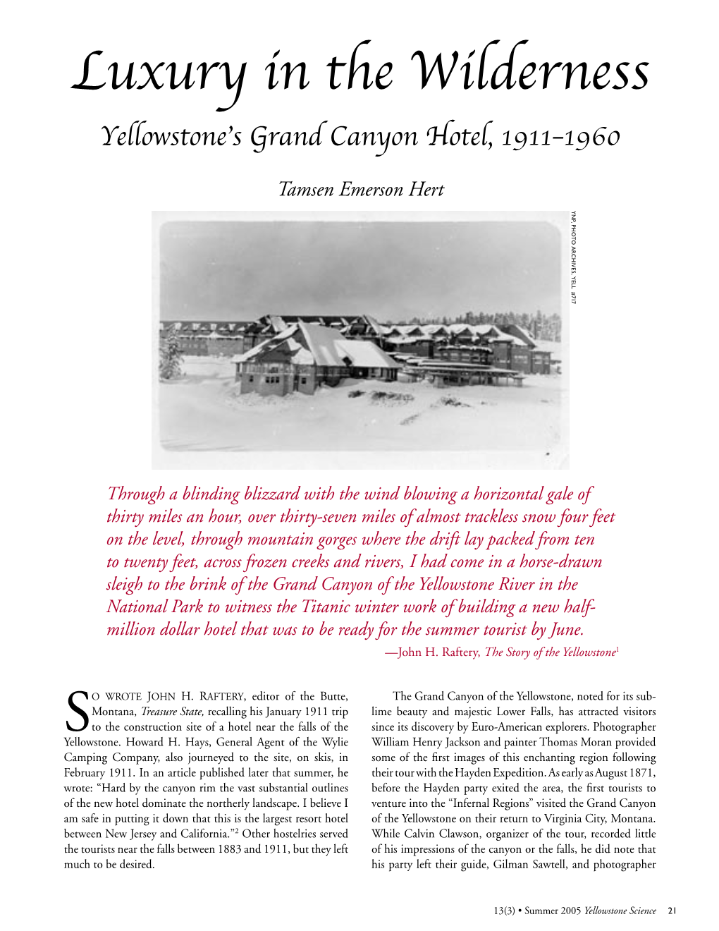 Luxury in the Wilderness: Yellowstoneâ•Žs Grand Canyon Hotel, 1911-1960