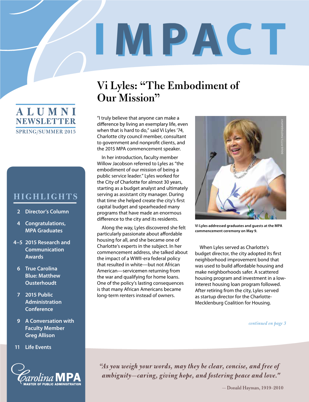 Vi Lyles: “The Embodiment of Our Mission” Alumni