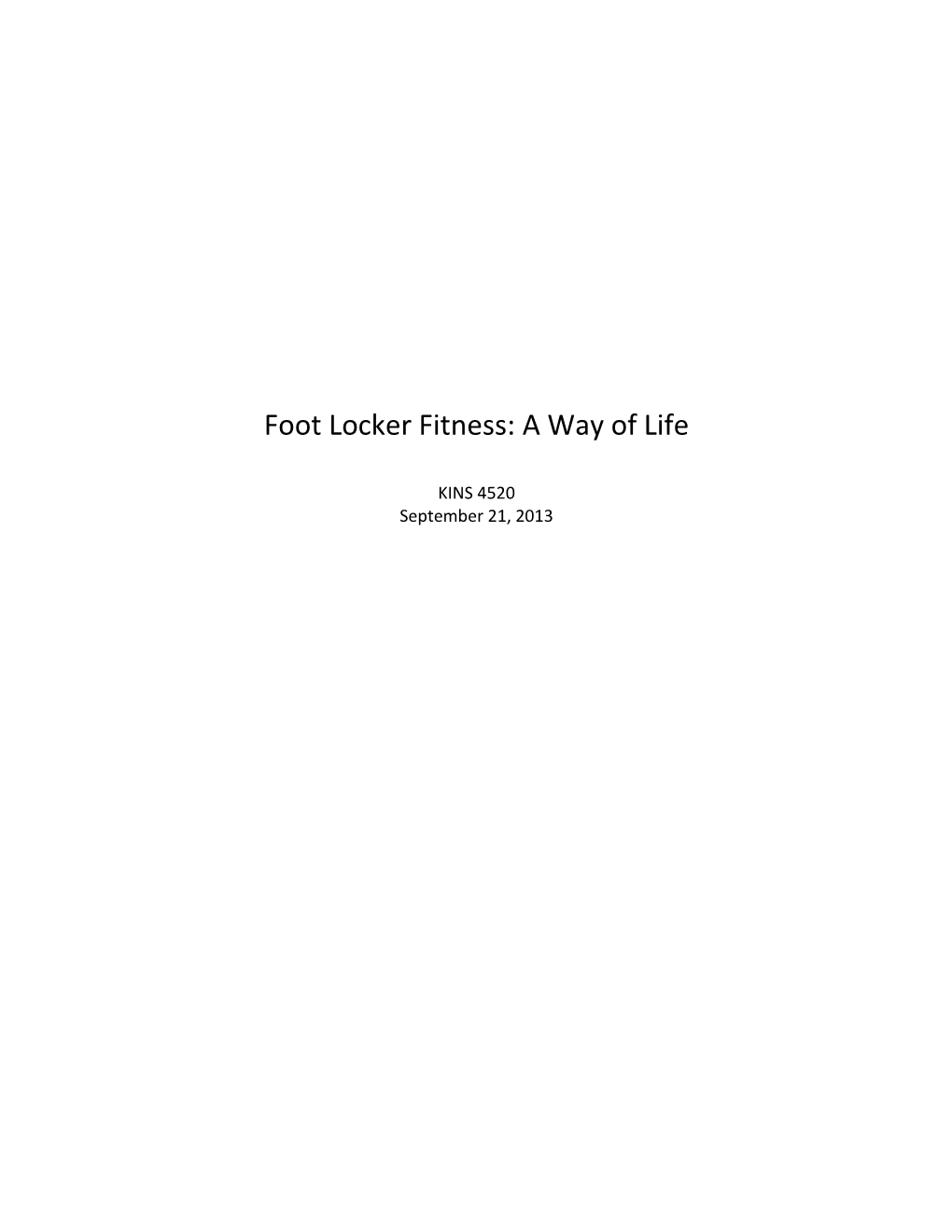 Foot Locker Fitness: a Way of Life