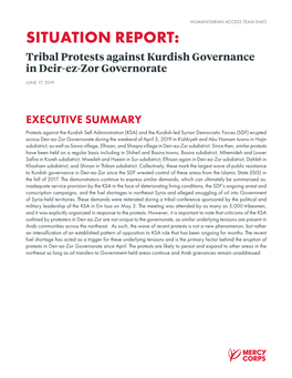 SITUATION REPORT: Tribal Protests Against Kurdish Governance in Deir-Ez-Zor Governorate