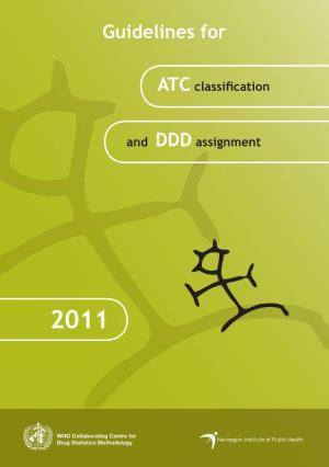Guidelines for ATC Classification and DDD Assignment 2011