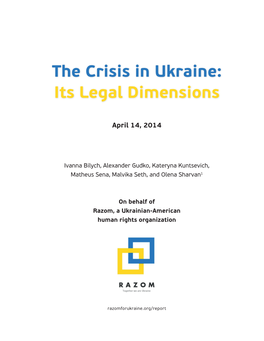 The Crisis in Ukraine: Its Legal Dimensions
