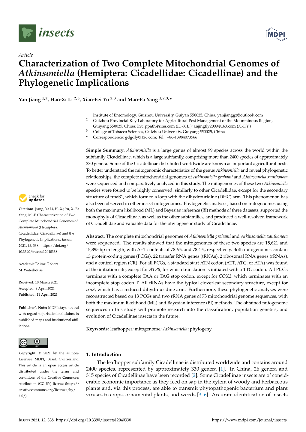 Characterization of Two Complete Mitochondrial Genomes of Atkinsoniella (Hemiptera: Cicadellidae: Cicadellinae) and the Phylogenetic Implications