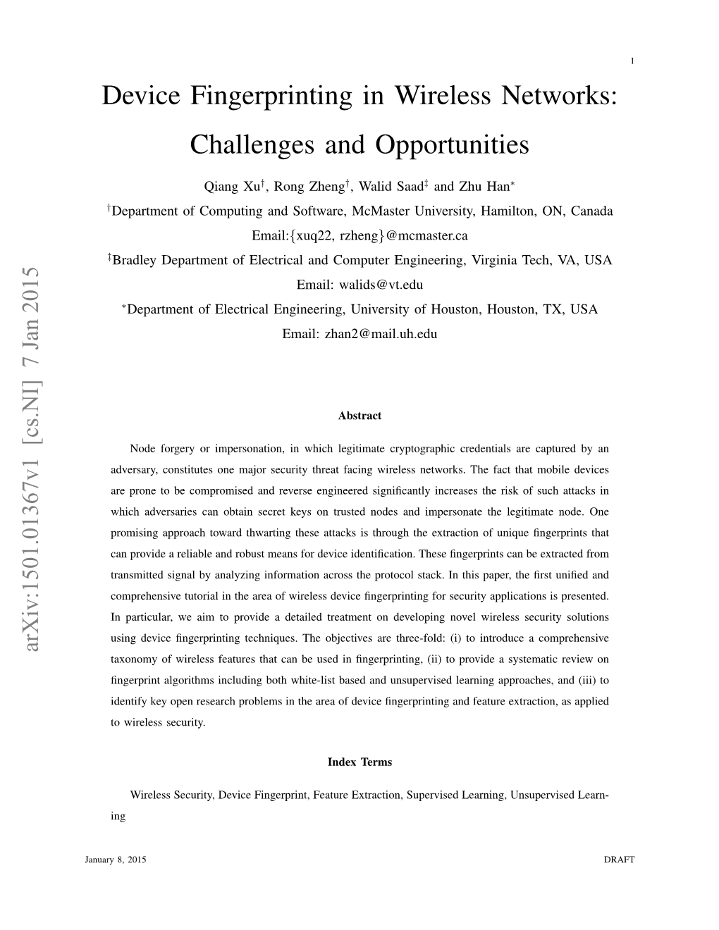 Device Fingerprinting in Wireless Networks: Challenges and Opportunities