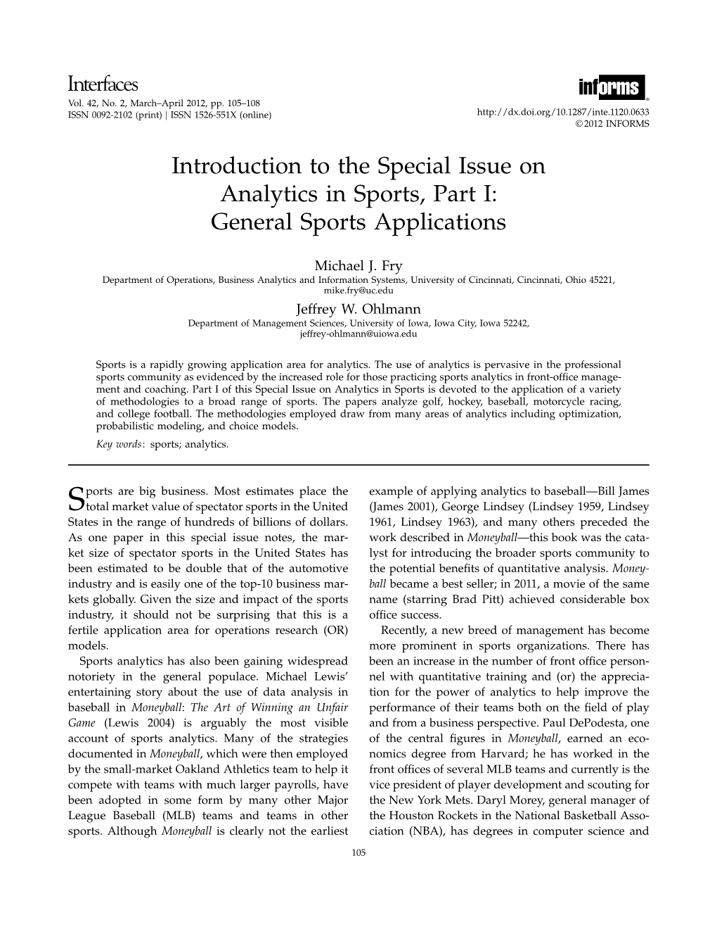 Introduction to the Special Issue on Analytics in Sports, Part I: General Sports Applications