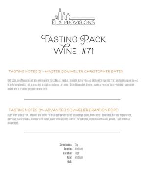 Tasting Notes By: Master Sommelier Christopher Bates