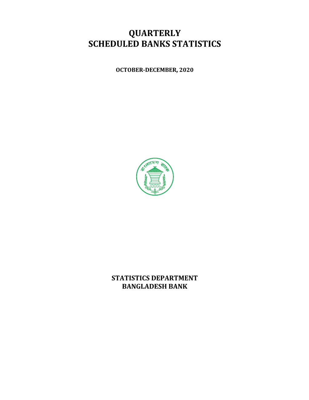 Quarterly Scheduled Banks Statistics