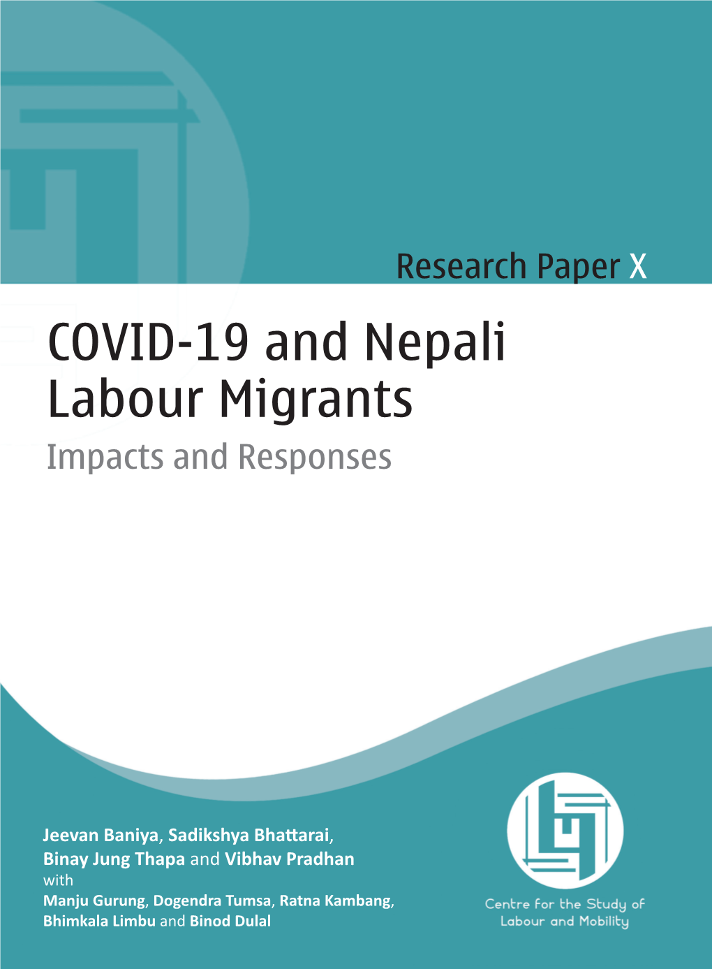 COVID-19 and Nepali Labour Migrants Impacts and Responses