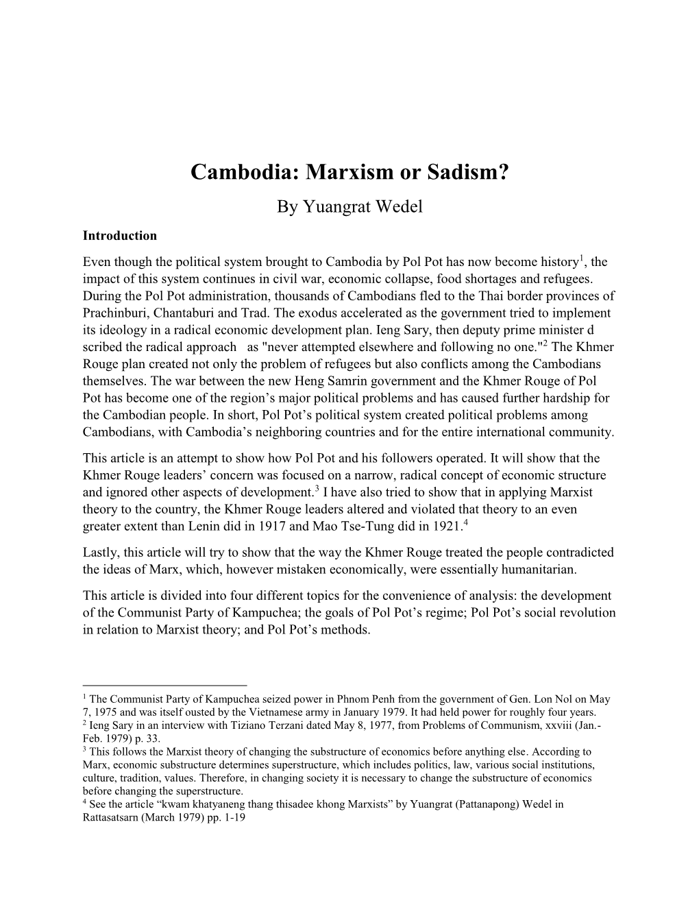 Cambodia: Marxism Or Sadism?