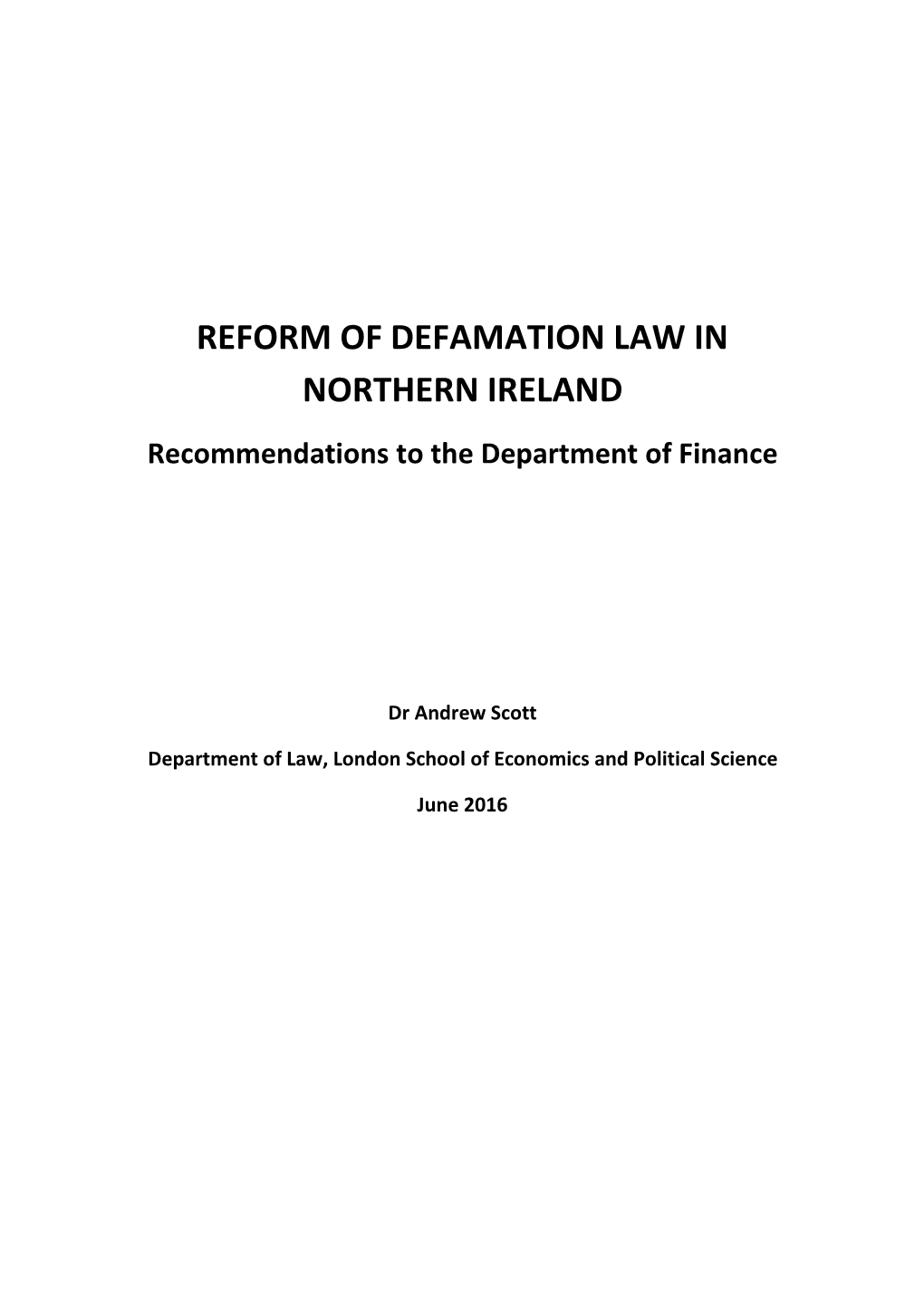 REFORM of DEFAMATION LAW in NORTHERN IRELAND Recommendations to the Department of Finance