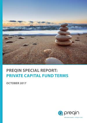 Preqin Special Report: Private Capital Fund Terms