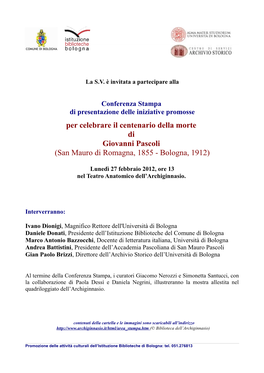 Per Celebrare Il Centenario Della Morte Di Giovanni Pascoli (San Mauro Di Romagna, 1855 - Bologna, 1912)
