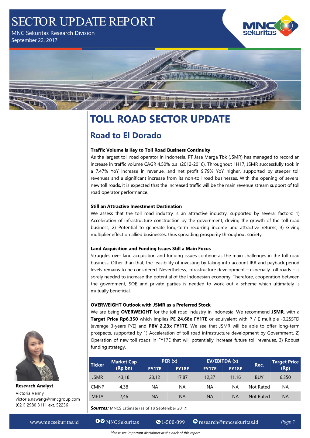 SECTOR UPDATE REPORT MNC Sekuritas Research Division September 22, 2017