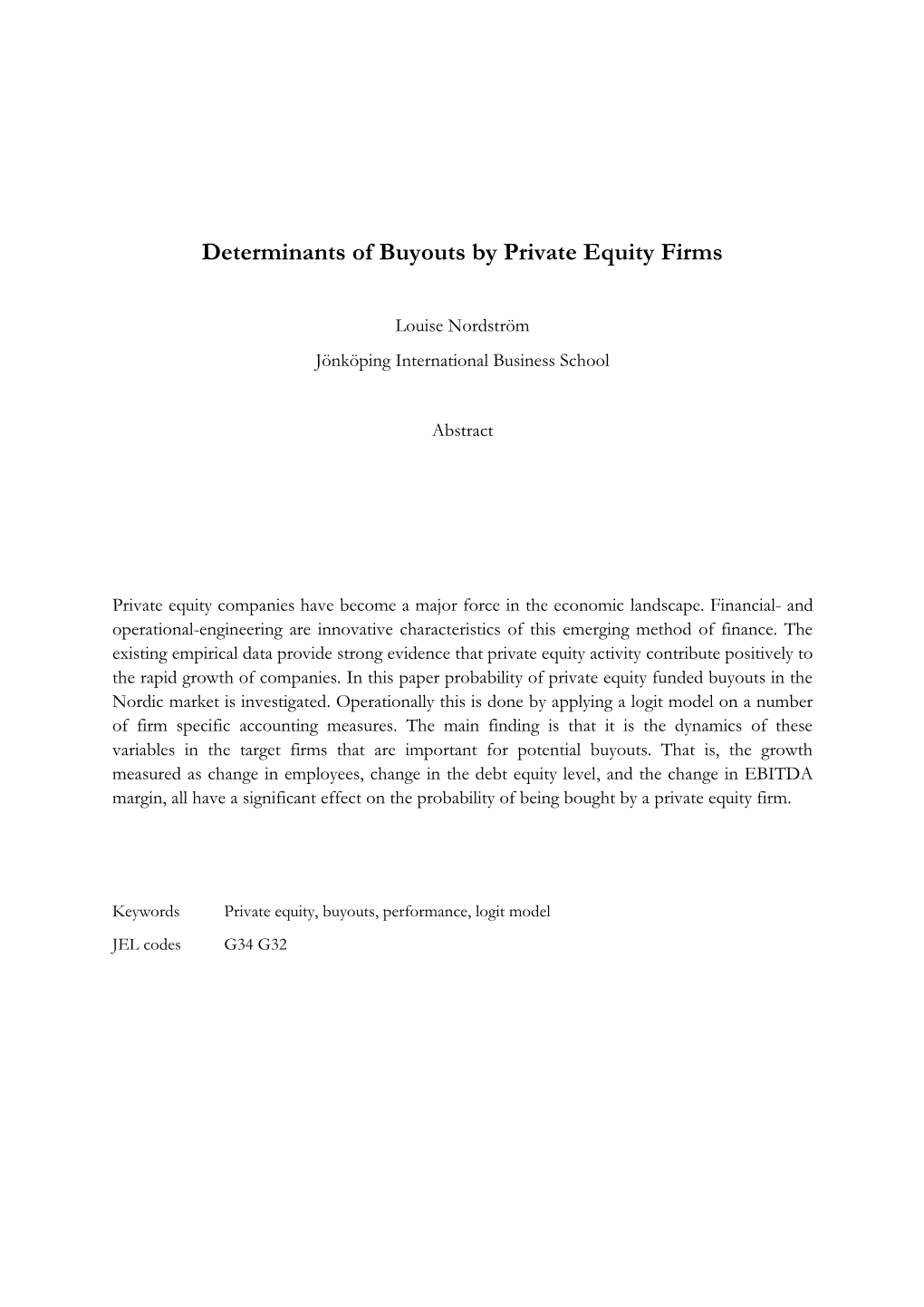 Determinants of Buyouts by Private Equity Firms