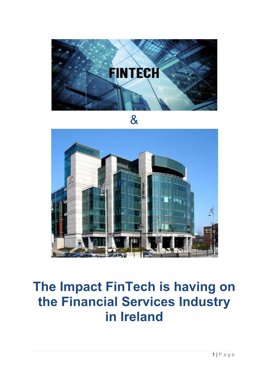The Impact Fintech Is Having on the Financial Services Industry in Ireland