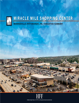 Miracle Mile Shopping Center Monroeville (Pittsburgh), Pa | Executive Summary