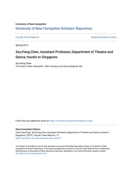 Szu-Feng Chen, Assistant Professor, Department of Theatre and Dance, Travels to Singapore