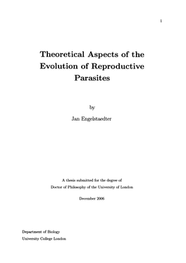 Theoretical Aspects of the Evolution of Reproductive Parasites