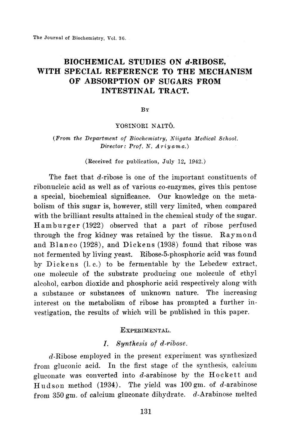 The Fact That D-Ribose Is One of the Important Constituents of Ribonucleic