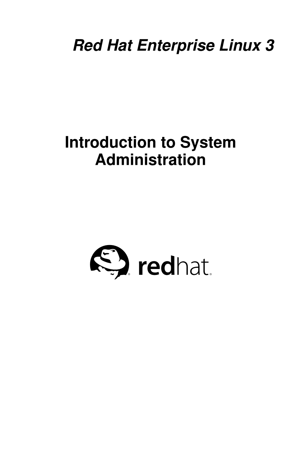 Red Hat Enterprise Linux 3 Introduction to System Administration