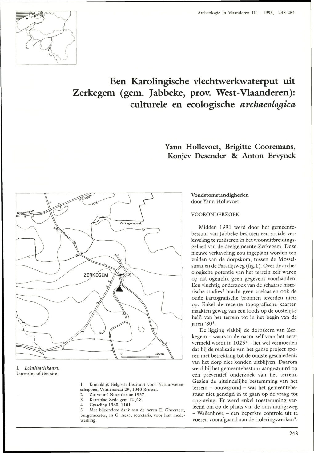 Een Karolingische Vlechtwerkwaterput Uit Zerkegem (Gem. Jabbeke, Prov. West-Vlaanderen): Culturele En Ecologische Archaeologica