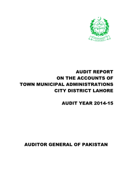 Audit Report on the Accounts of Town Municipal Administrations City District Lahore