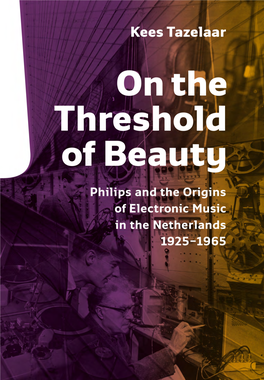 On the Threshold of Beauty Philips and the Origins Of