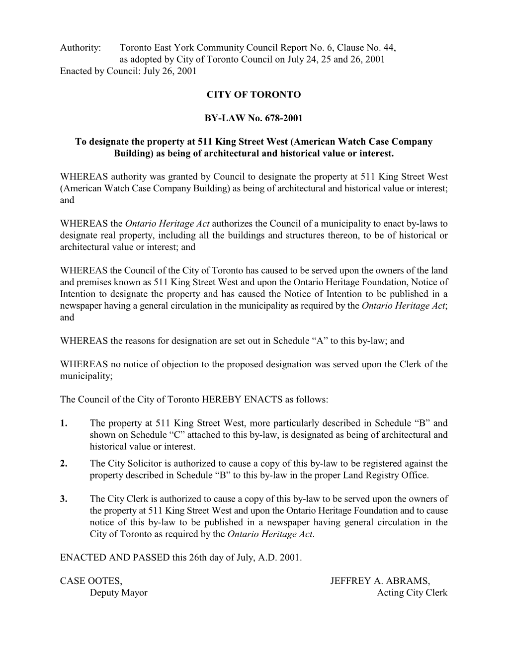 Authority: Toronto East York Community Council Report No. 6, Clause No