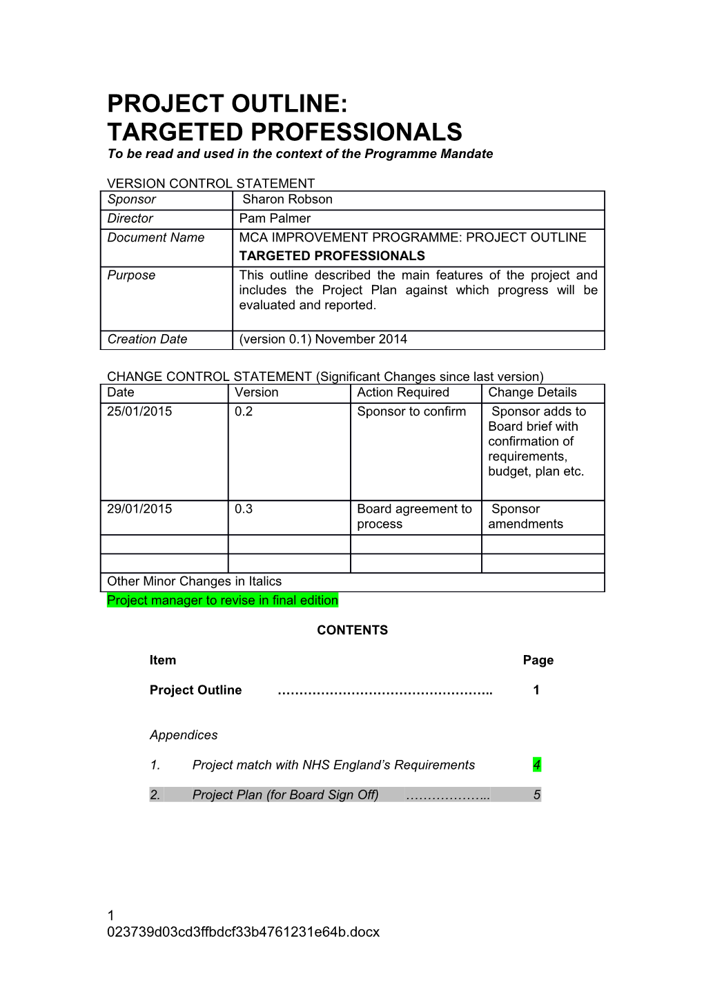 To Be Read and Used in the Context of the Programme Mandate