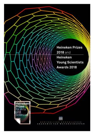 Heineken Prizes 2018 and Heineken Young Scientists Awards 2018 Contents