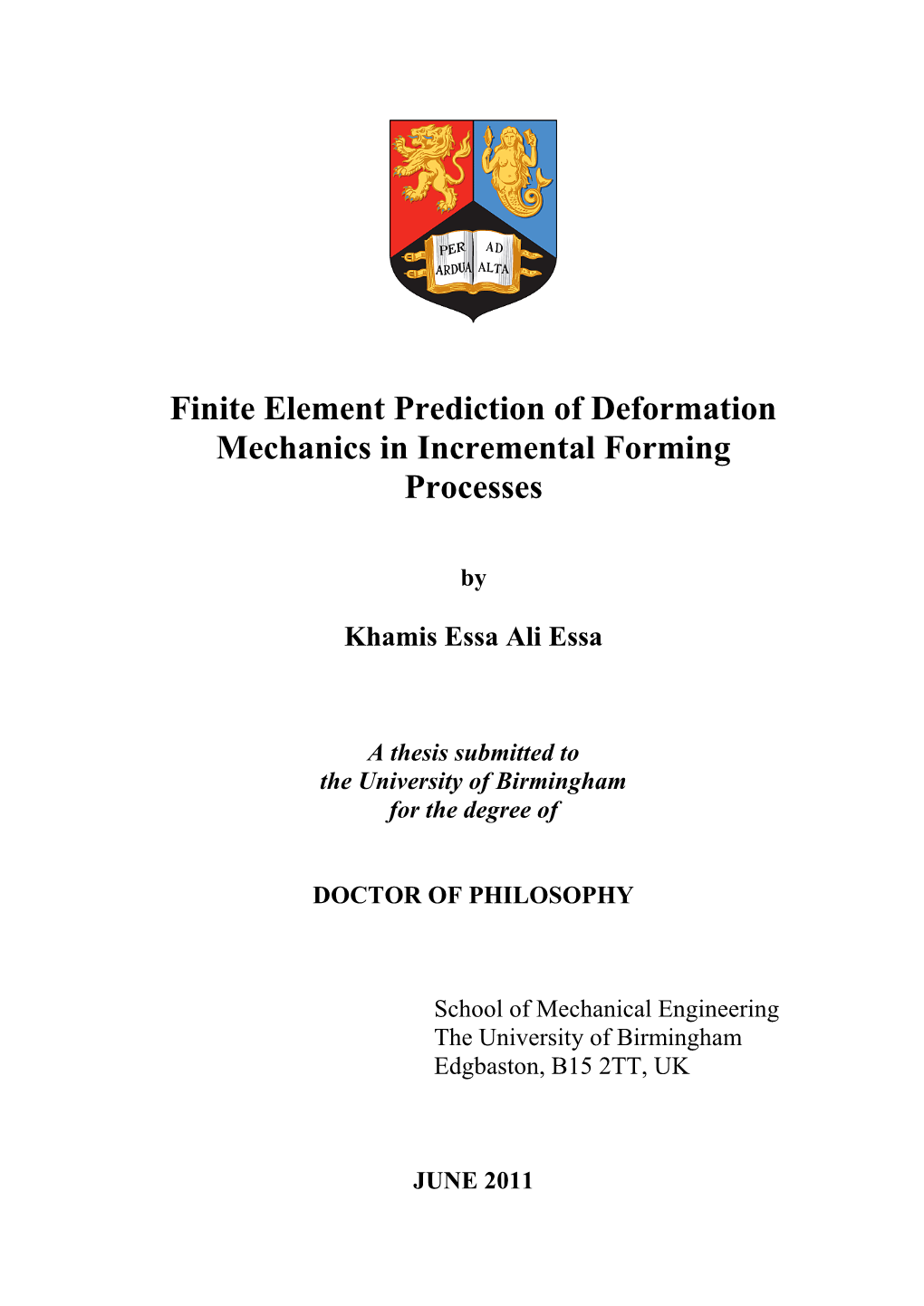 Finite Element Prediction of Deformation Mechanics in Incremental Forming Processes