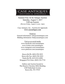Summer Fine Art & Antique Auction Saturday, August 5, 2017 9:00 Am