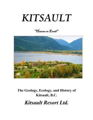 Kitsault Resort Ltd. the Ghost Town of Kitsault, B.C