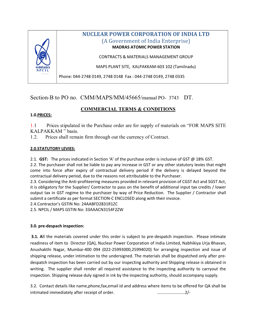 NUCLEAR POWER CORPORATION of INDIA LTD (A Government of India Enterprise) Section-B to PO No. CMM/MAPS/MM/45665/Manual