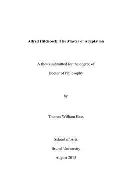Alfred Hitchcock: the Master of Adaptation a Thesis Submitted For