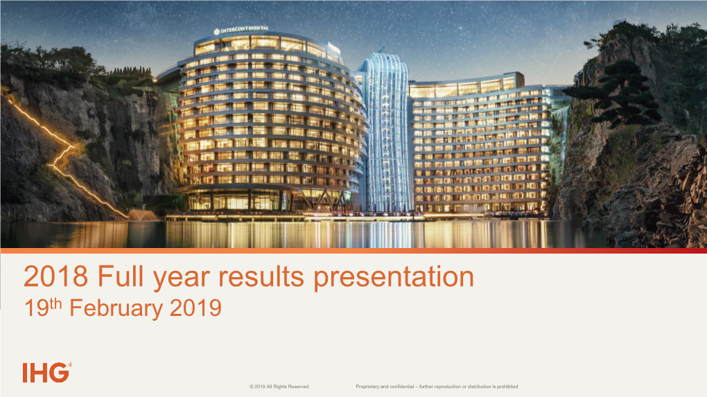 2018 Full Year Results Presentation 19Th February 2019