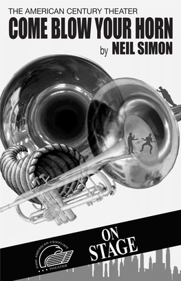 COME BLOW YOUR HORN by NEIL SIMON the American Century Theater Presents