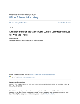 Litigation Blues for Red-State Trusts: Judicial Construction Issues for Wills and Trusts