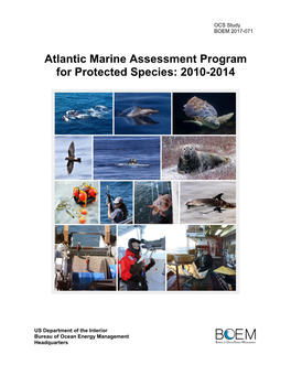 Atlantic Marine Assessment Program for Protected Species: 2010-2014