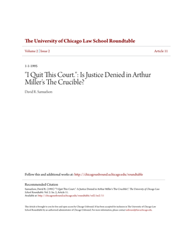 "I Quit This Court.": Is Justice Denied in Arthur Miller's the Crucible?