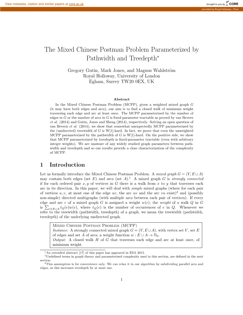 The Mixed Chinese Postman Problem Parameterized by Pathwidth and Treedepth∗